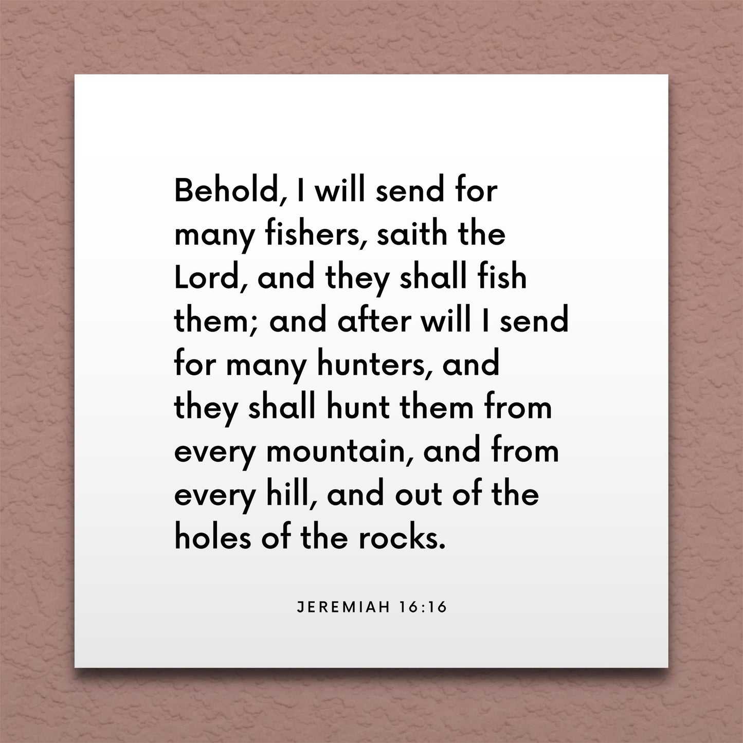 Wall-mounted scripture tile for Jeremiah 16:16 - "I will send for many fishers, I will send for many hunters"