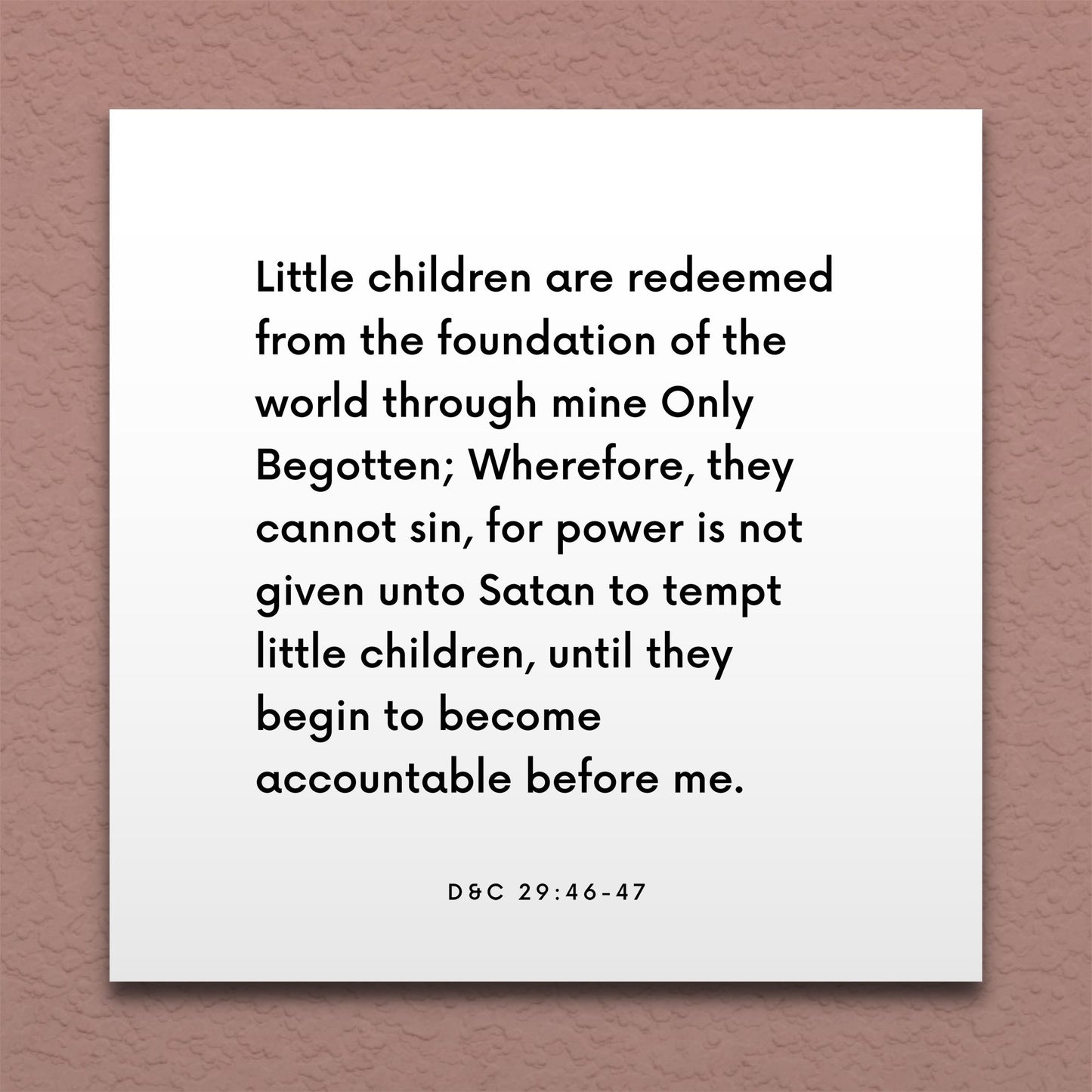 Wall-mounted scripture tile for D&C 29:46-47 - "Little children are redeemed through mine Only Begotten"