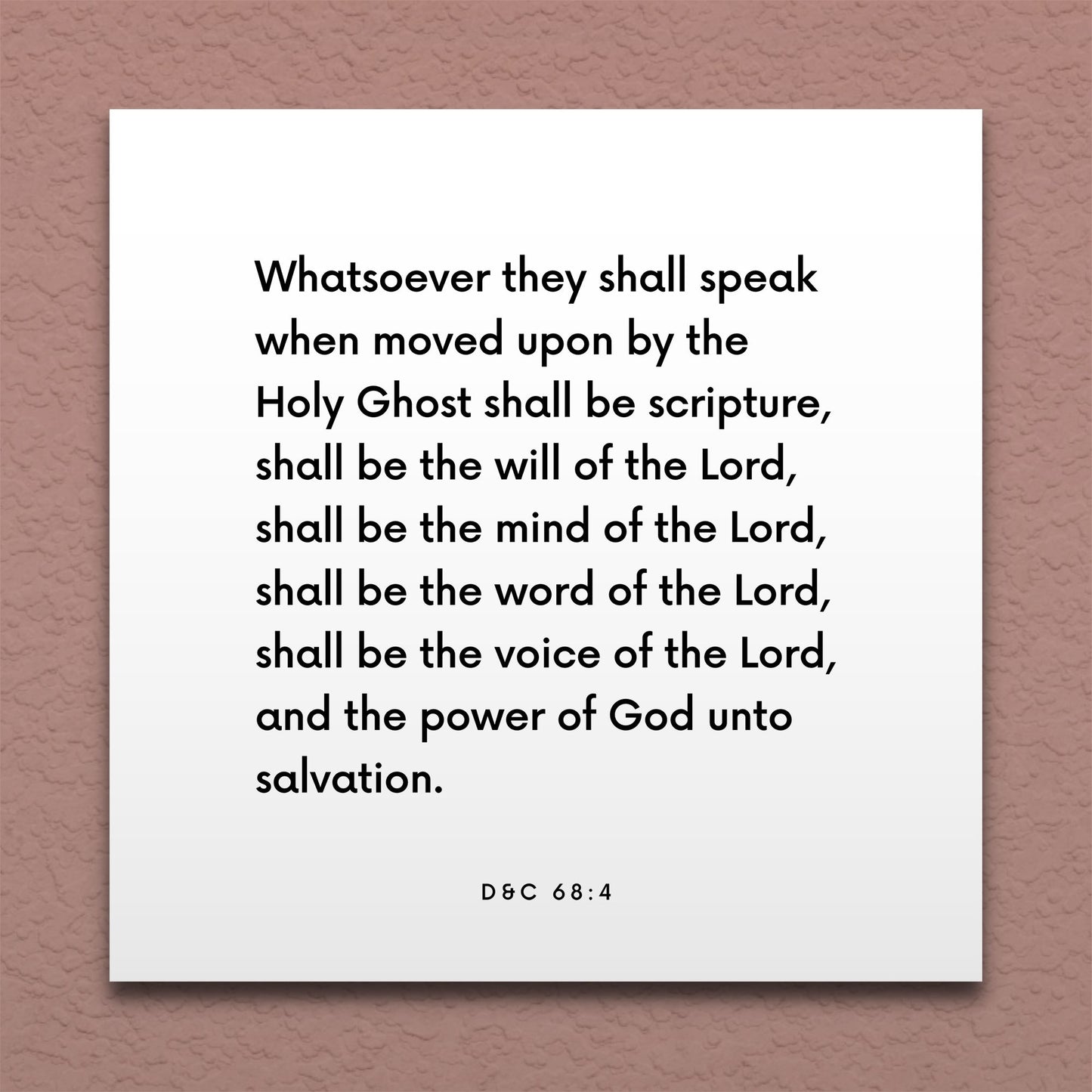 Wall-mounted scripture tile for D&C 68:4 - "Whatsoever they shall speak shall be scripture"