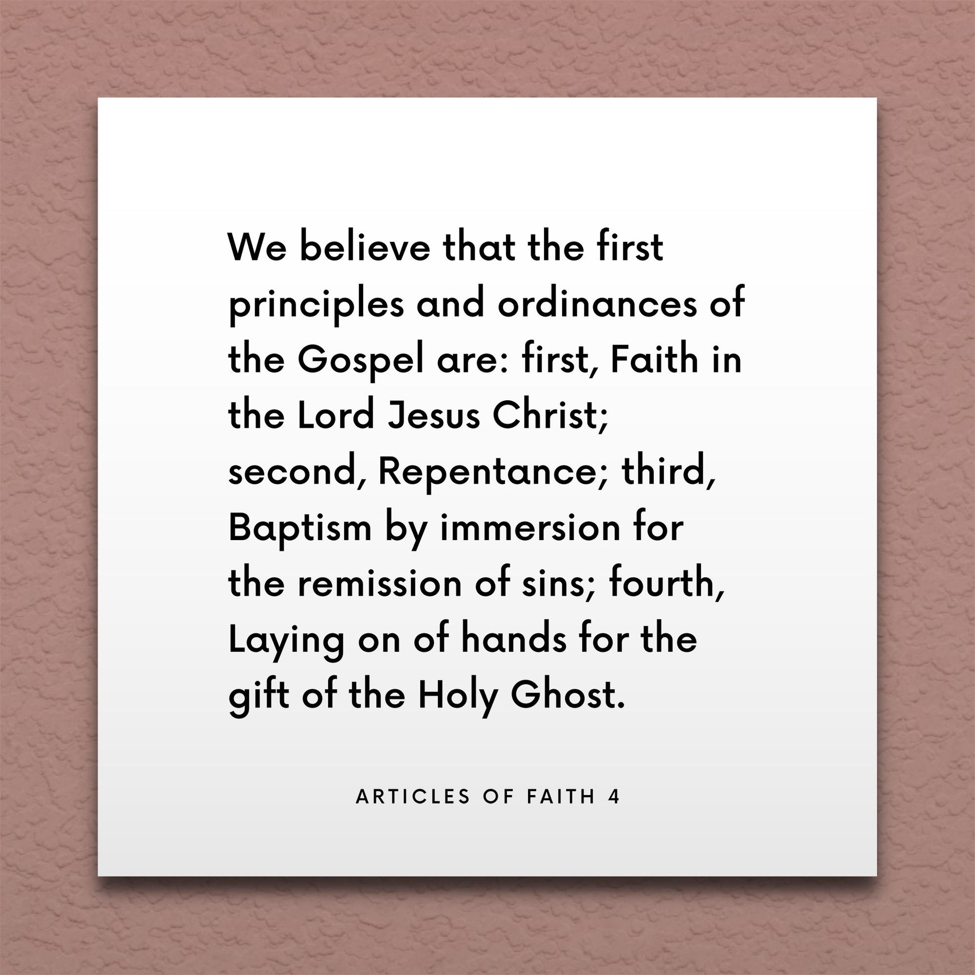 Wall-mounted scripture tile for Articles of Faith 4 - "We believe that the first principles and ordinances"