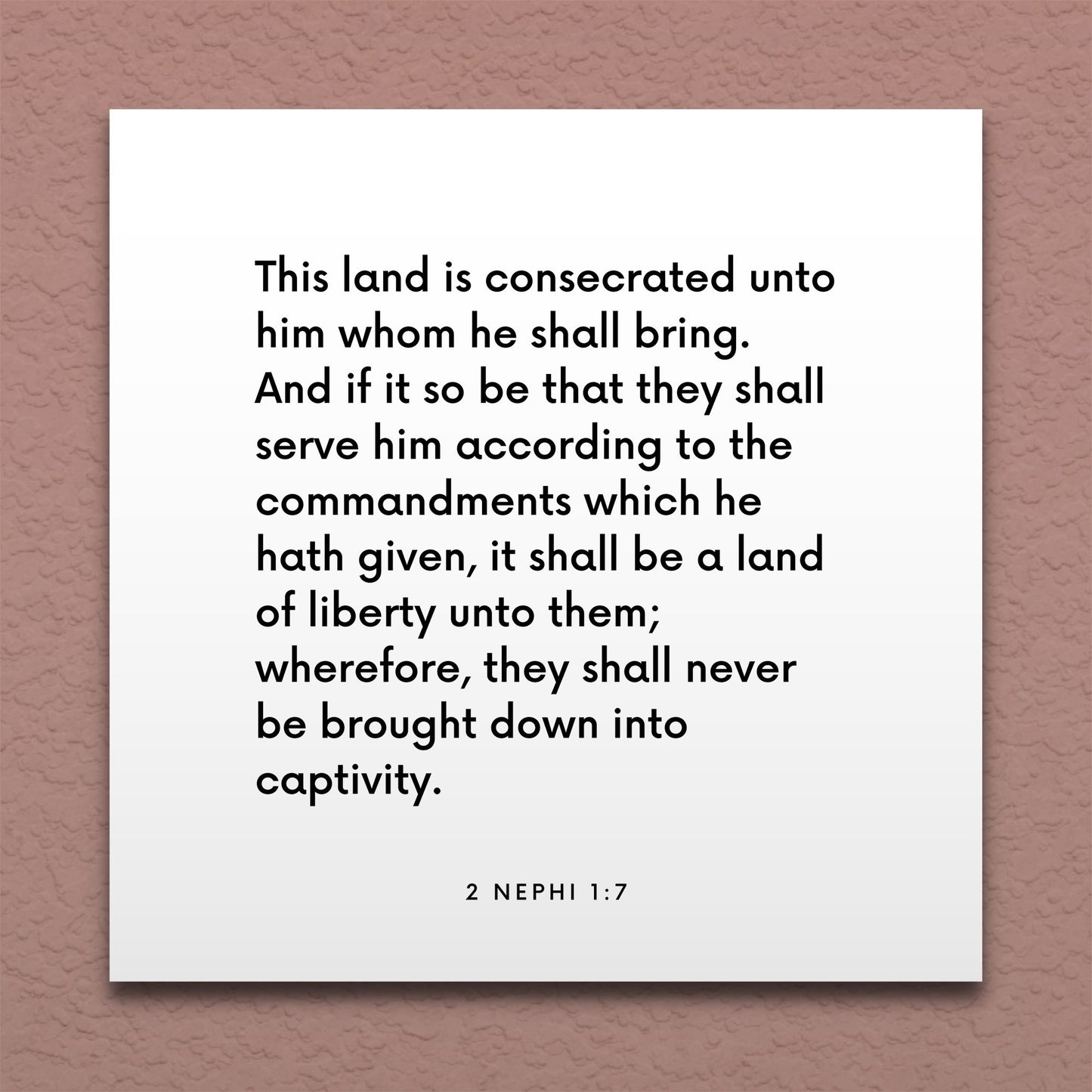 Wall-mounted scripture tile for 2 Nephi 1:7 - "This land is consecrated unto him whom he shall bring"