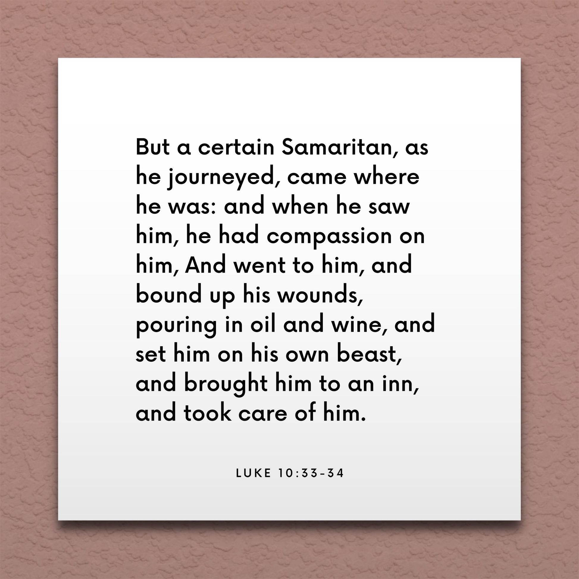 Wall-mounted scripture tile for Luke 10:33-34 - "But a certain Samaritan had compassion on him"