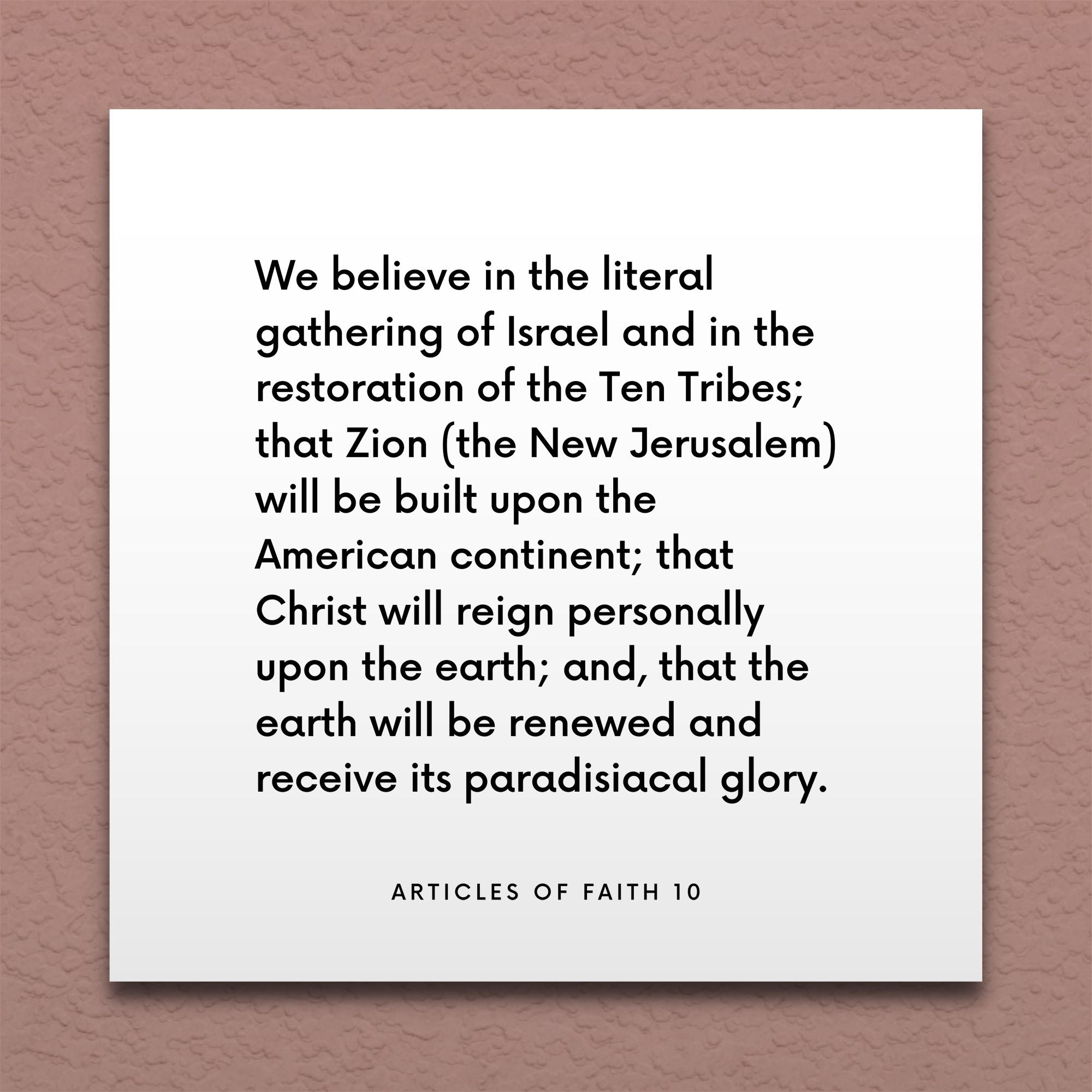 LDS Scripture Quote - A of F 1:10 - The literal gathering of Israel ...