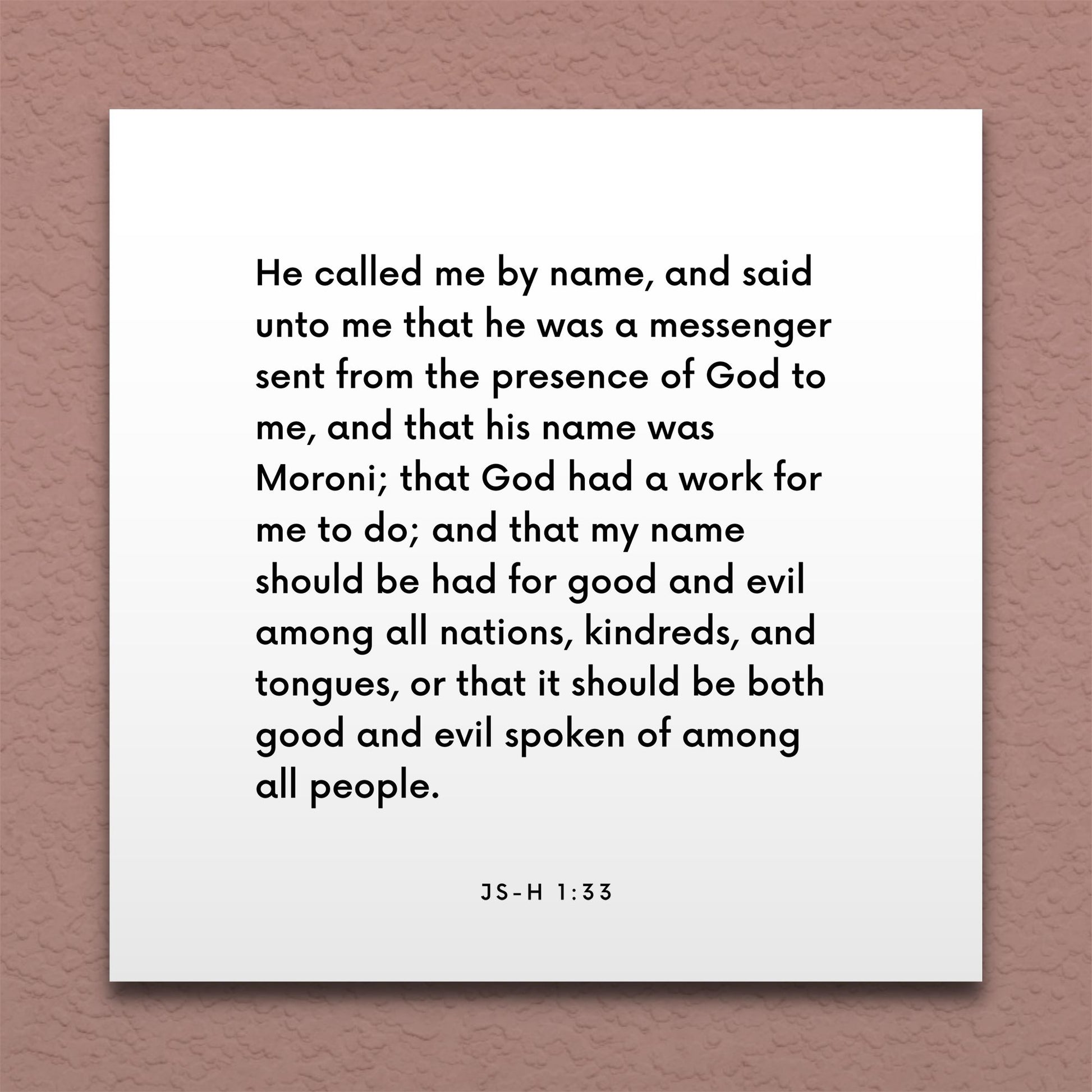 Wall-mounted scripture tile for JS-H 1:33 - "My name should be had for good and evil among all nations"