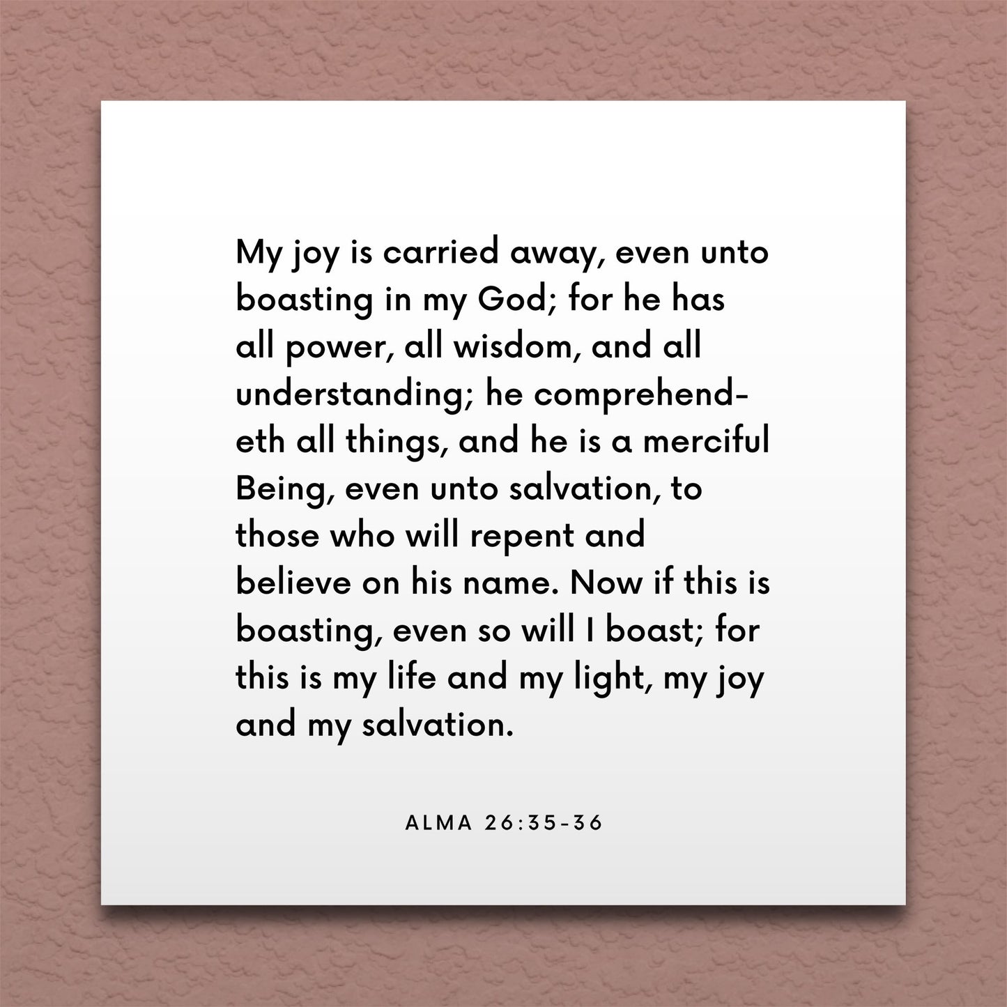 Wall-mounted scripture tile for Alma 26:35-36 - "My joy is carried away, even unto boasting in my God"