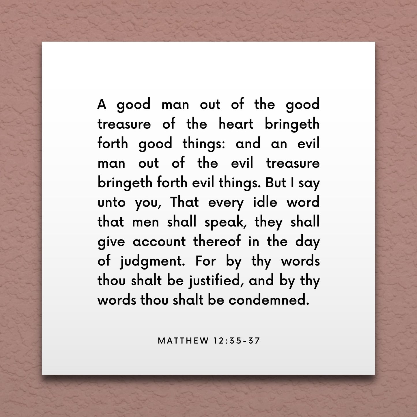 Wall-mounted scripture tile for Matthew 12:35-37 - "By thy words thou shalt be justified"