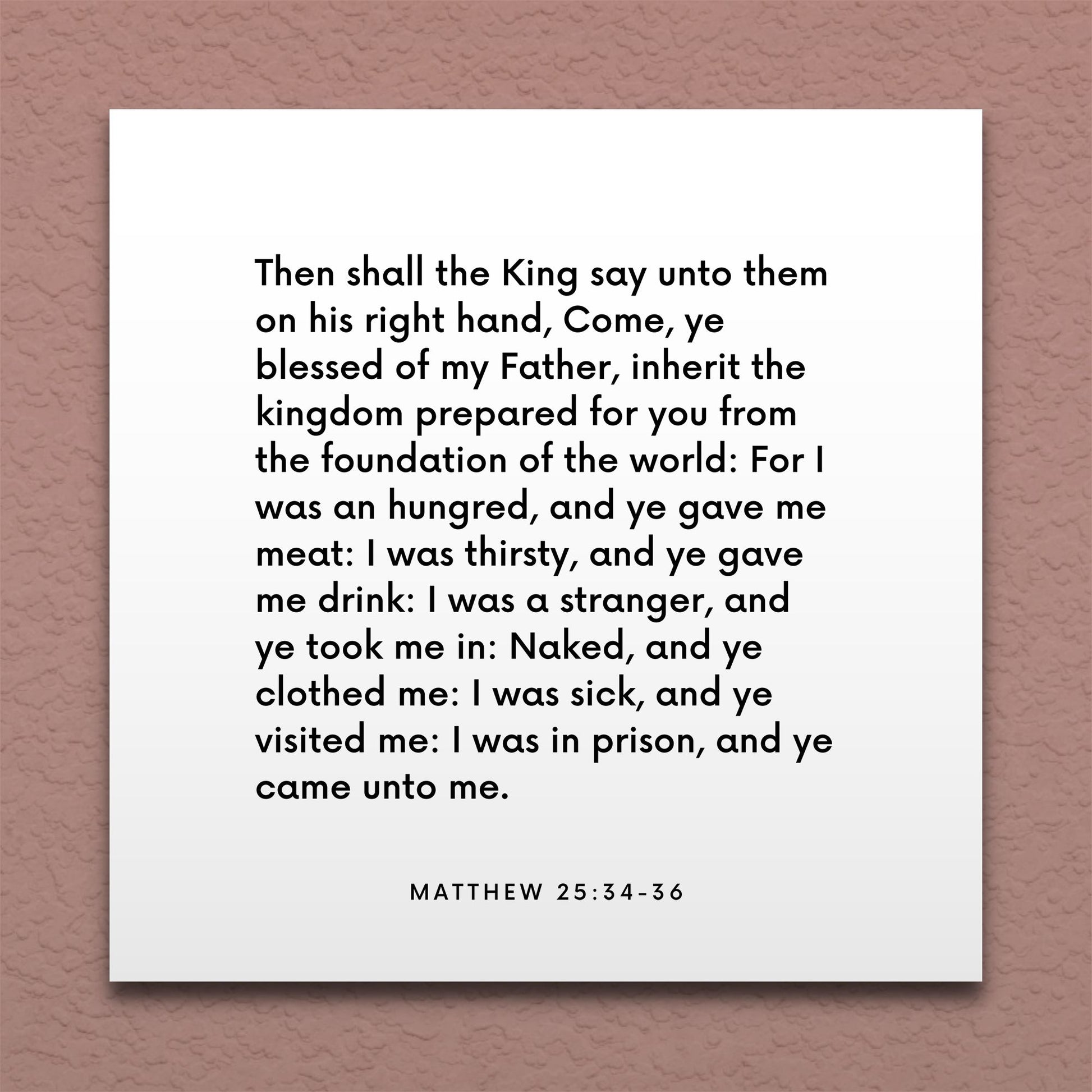 Wall-mounted scripture tile for Matthew 25:34-36 - "Come, ye blessed of my Father, inherit the kingdom"