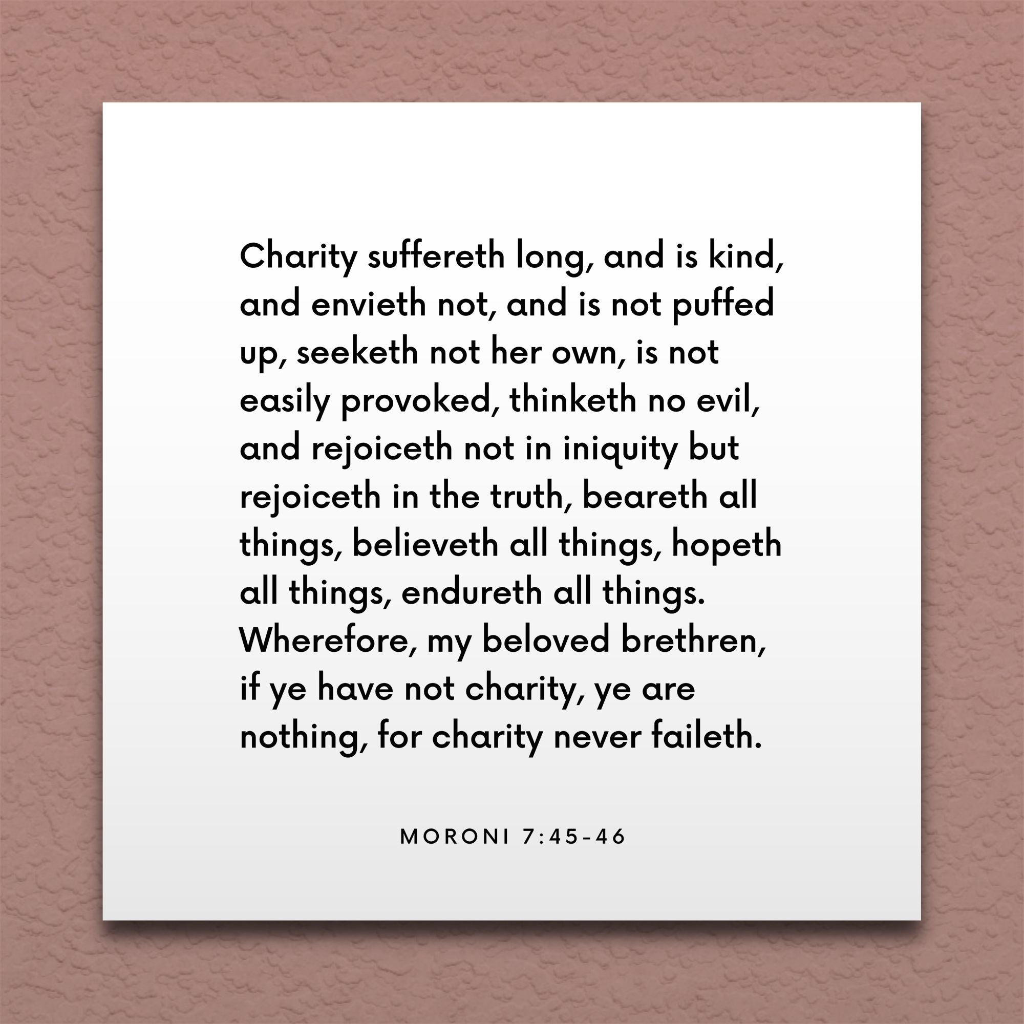 LDS Scripture Quote - Moro 7:45-46 - Charity suffereth long – ScriptureFix