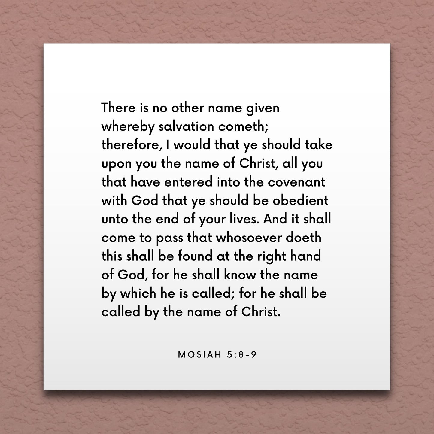 Wall-mounted scripture tile for Mosiah 5:8-9 - "There is no other name given whereby salvation cometh"