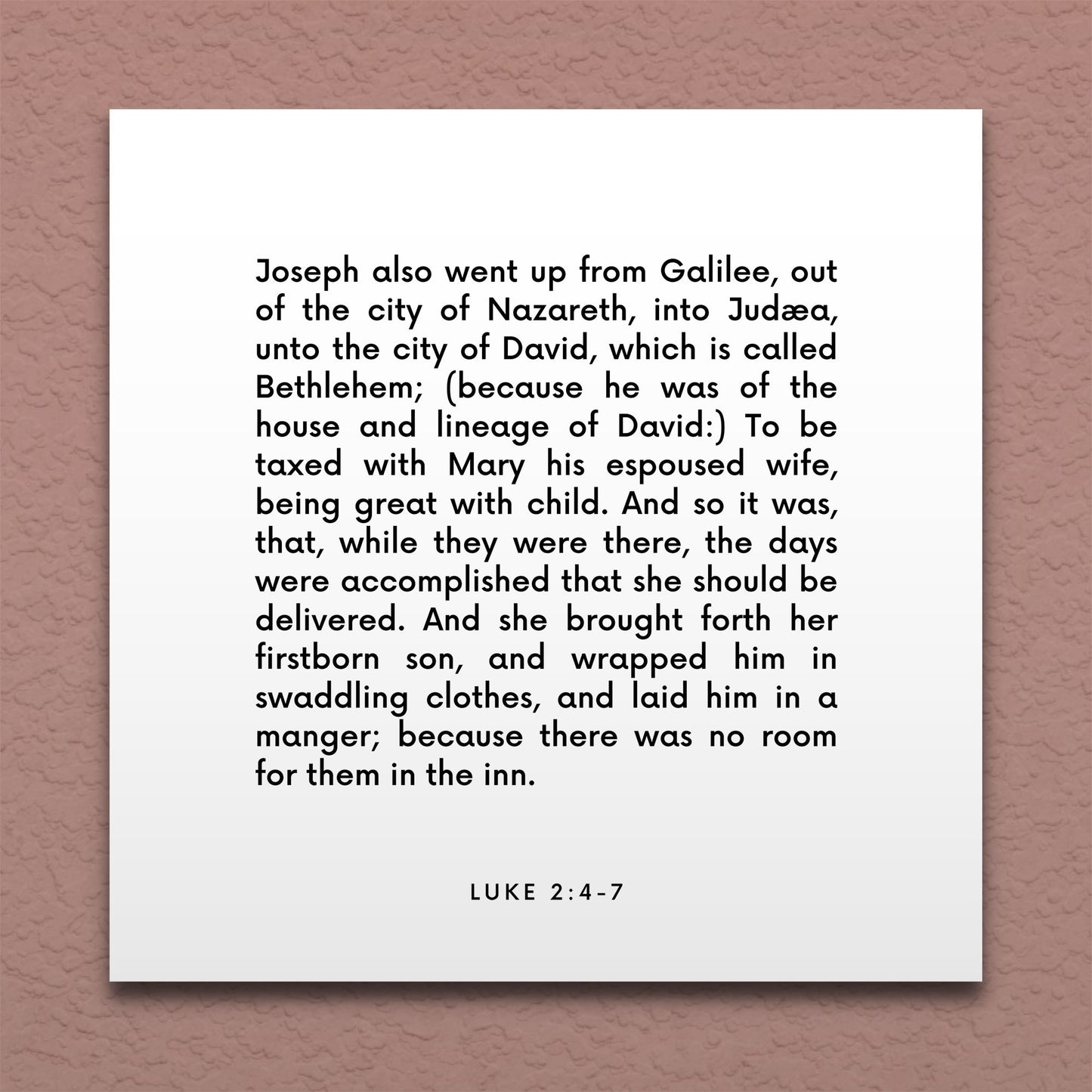 Wall-mounted scripture tile for Luke 2:4-7 - "Joseph also went up from Galilee, unto the city of David"